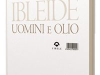 IBLEIDE: Uomini e Olio